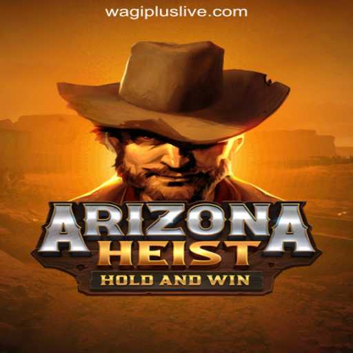Discover the Thrills of ArizonaHeist at WAGIPLUS Online Casino Philippines