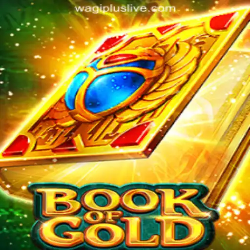 Discovering the Thrills of Book of Gold at WAGIPLUS Online Casino Philippines