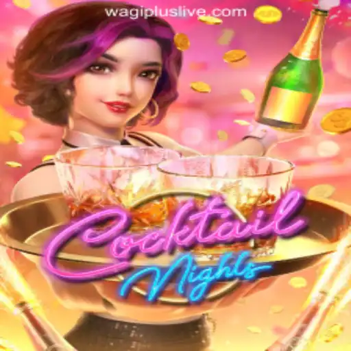 Exploring CocktailNights at WAGIPLUS Online Casino Philippines