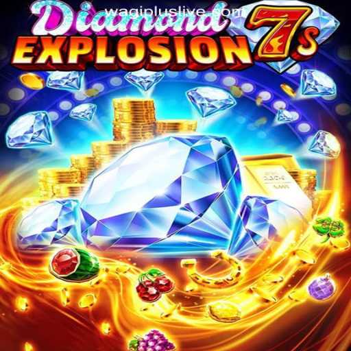 Discover DiamondExplosion7s at WAGIPLUS Online Casino Philippines
