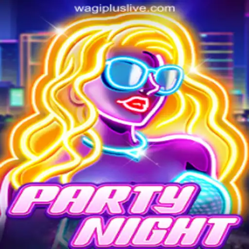Exploring the Excitement of PartyNight in the WAGIPLUS Online Casino Philippines