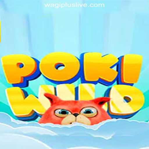 Exploring PokiWild: A Thrilling Adventure with WAGIPLUS Online Casino Philippines