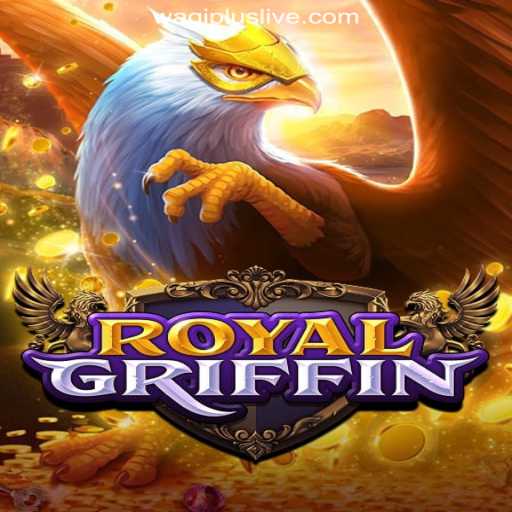 Unveiling RoyalGriffin: A Thrilling Adventure at WAGIPLUS Online Casino Philippines