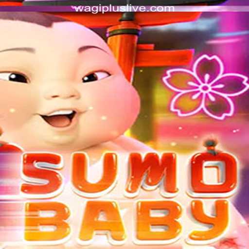 SumoBaby: A Fun New Addition to WAGIPLUS Online Casino Philippines