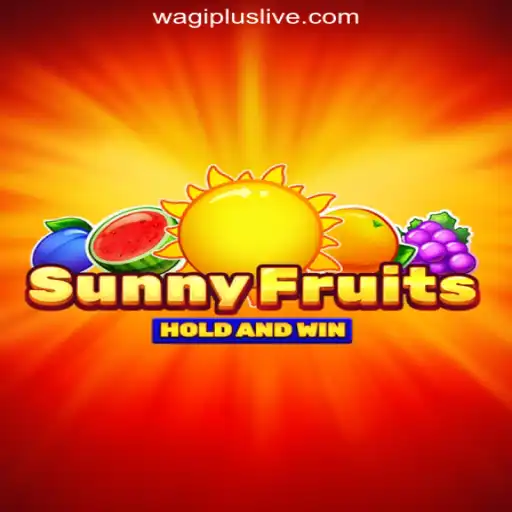 SunnyFruits: A Vibrant Gaming Experience at WAGIPLUS Online Casino Philippines
